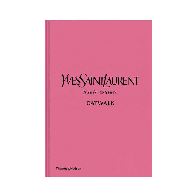 Книга YVES SAINT LAURENT CATWALK: THE COMPLETE HAUTE COUTURE COLLECTIONS 1962-2002 Книга YVES SAINT LAURENT CATWALK: THE COMPLETE HAUTE COUTURE COLLECTIONS 1962-2002 в Орле | Loft Concept