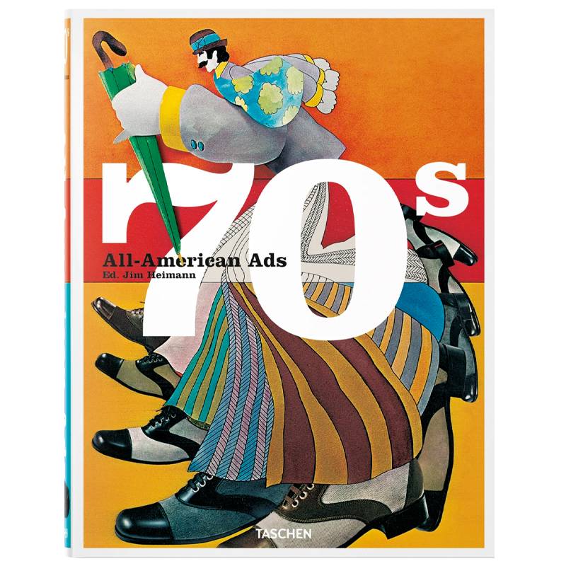 Heller Steven All-American Ads of the 70s Heller Steven All-American Ads of the 70s в Орле | Loft Concept