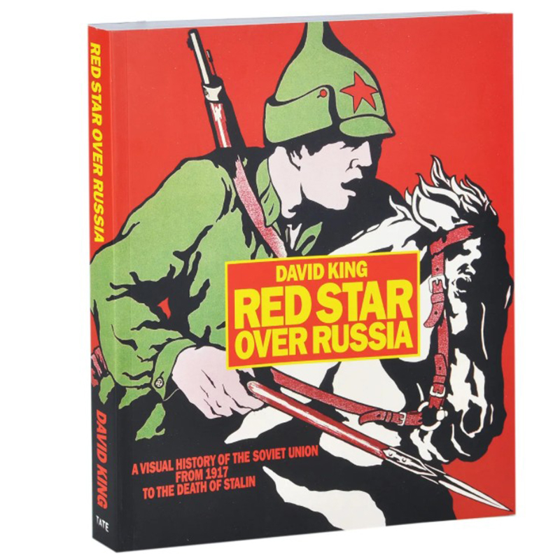 Книга Red Star Over Russia David King Книга Red Star Over Russia David King в Орле | Loft Concept