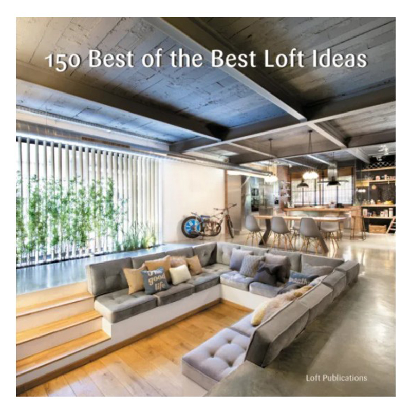 Книга 150 Best of the Best Loft Ideas  в Орле | Loft Concept 