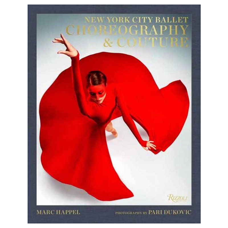 Книга New York City Ballet: Choreography and Couture  в Орле | Loft Concept 