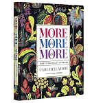 Книга More is More is More: Today  Maximalist Interiors Dellatore Carl, Caponigro Dara варинант исполнения - 1 | Loft Concept в Орле
