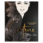 Megan Hess. The Illustrated World of Couture варинант исполнения - 1 | Loft Concept в Орле