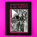 Коллекционный альбом Schiaparelli and the Artists варинант исполнения - 3 | Loft Concept в Орле
